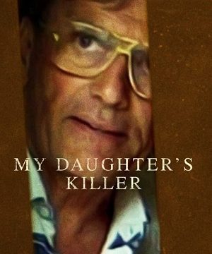 Убийца моей дочери (2022)
